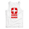 Boner Donor Tank Top