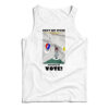 Don't Get Stuck Register To Vote Tank Top