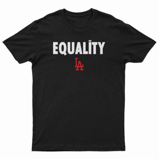 Equality Los Angeles LA T-Shirt