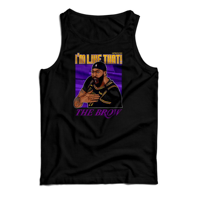 I'm Like That X Brow Tank Top