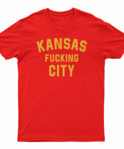 Kansas Fucking City T-Shirt
