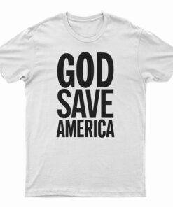 Kanye West God Save America T-Shirt