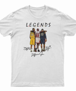 Kobe Bryant Michael Jordan And LeBron James Legends T-Shirt