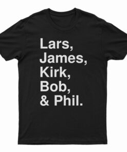 Lars James Kirk Bob And Phil T-Shirt