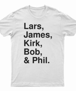 Lars James Kirk Bob And Phil T-Shirt