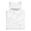 Let The Homies Be Gay In Peace Tank Top