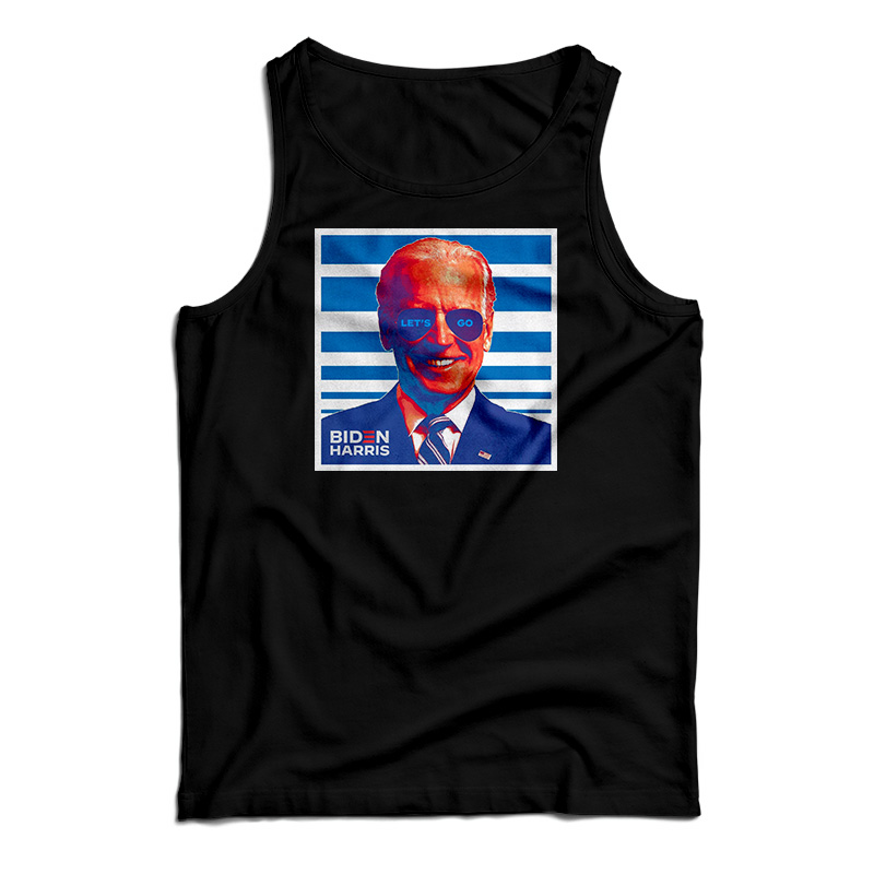 Let's Go Joe Biden Tank Top