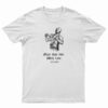 More Than Ever With Love 1978-2020 T-Shirt