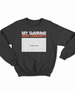 My Summer 2020 Concert Sweatshirt