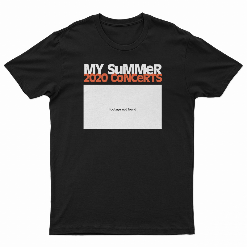 My Summer 2020 Concert T-Shirt