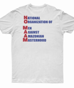 No Ma'am T-Shirt