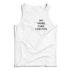 No More Fake Friends Tank Top