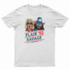 RIC Flair 92 Savage Woo Yeah T-Shirt