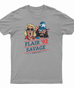 RIC Flair 92 Savage Woo Yeah T-Shirt