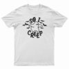 So I Creep Ghost T-Shirt