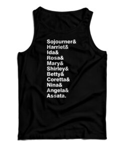 Sojourner & Harriet & Ida & Rosa & Mary & Shirley Tank Top