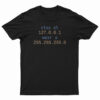 Stay At 127.0.0.1 Wear A 255.255.255.0 T-Shirt