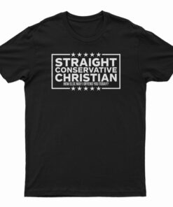 Straight Conservative Christian T-Shirt