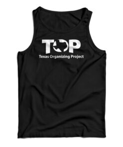 Texas Organizing Project Tank Top