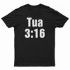 Tua 3 16 T-Shirt