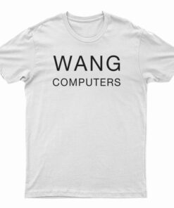 Wang Computers T-Shirt