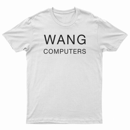 Wang Computers T-Shirt