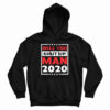 Will You Shut Up Man 2020 Hoodie