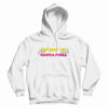 Yo Soy Tu Gatita Fiera Hoodie