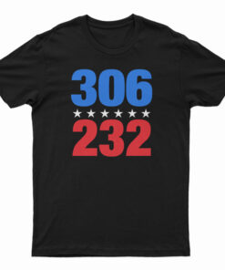 306 VS 232 2020 Election Results Blue Democrat Winner T-Shirt