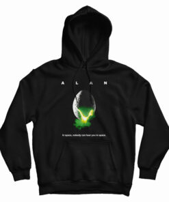 ALAN In Space Nobody Can Hear You In Space Hoodie