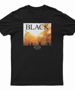 Black A Novel By Joan Vassar The Black Series Book One T-Shirt