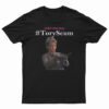 Child Starving Tory Scum T-Shirt