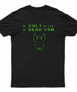 Cult Of The Dead Cow T-Shirt