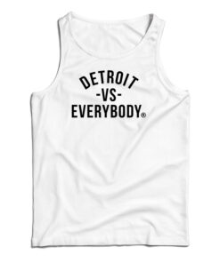 Detroit VS Everybody Tank Top