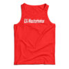 Ex-Masturbator Tank Top