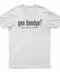 Gen Bondye Jodi A Demen Chack Jou T-Shirt