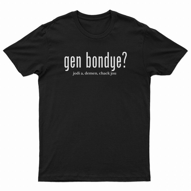 Gen Bondye Jodi A Demen Chack Jou T-Shirt