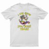 I Can Show You Some Trash Racoon Possum T-Shirt