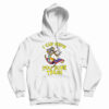 I Can Show You Some Trash Racoon Possum Hoodie