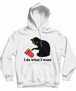 I Do What I Want Cat Hoodie