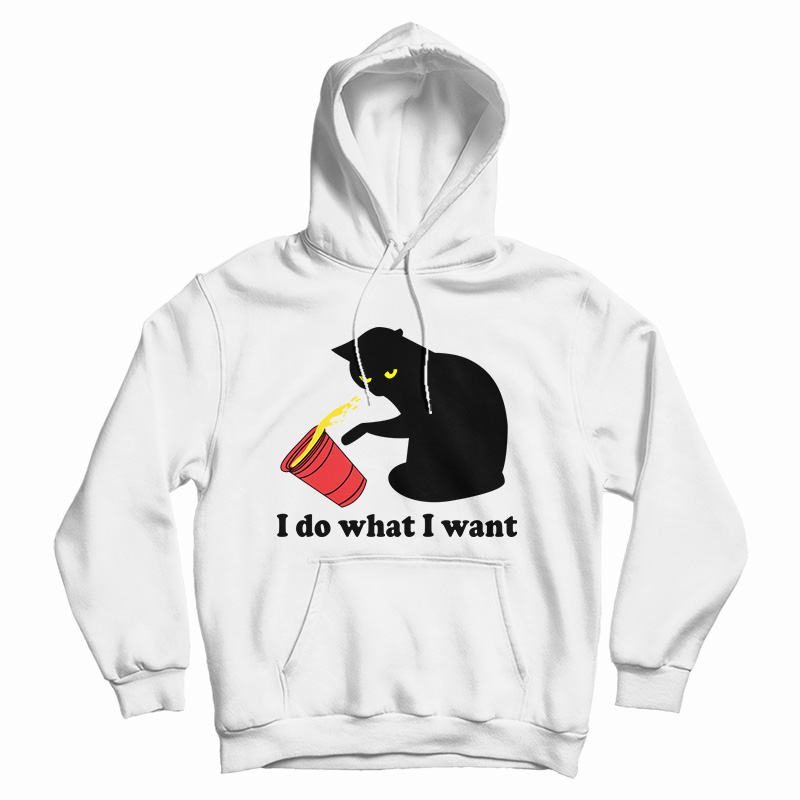 I Do What I Want Cat Hoodie