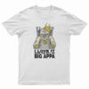 I Love It When You Call Me Big Appa T-Shirt