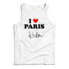 I love Paris Hilton Tank Top