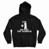 I'm Number One So Why Try Harder Hoodie