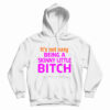 It's Not Easy Being A Skinny Little Bitch Hoodie
