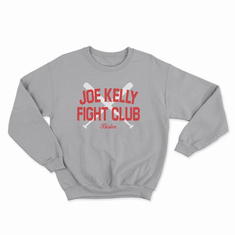 Joe Kelly Fight Club Boston Sweatshirt