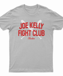 Joe Kelly Fight Club Boston T-Shirt
