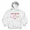Just The Tip 36-35 Hoodie
