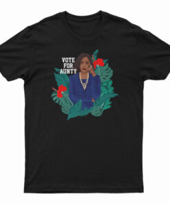Kamala Harris Vote For Aunty T-Shirt