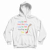 Leg So Hot Hot Hot Leg Leg So Hot You Fry An Egg Hoodie